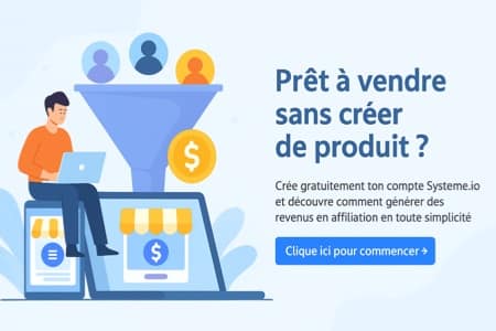 Tout en un pour vendre en ligne sans produit Systeme.io